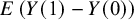 upper E left parenthesis upper Y left parenthesis 1 right parenthesis minus upper Y left parenthesis 0 right parenthesis right parenthesis