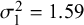 sigma 1 squared equals 1.59
