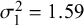 sigma 1 squared equals 1.59