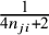 StartFraction 1 Over 4 n Subscript j i Baseline plus 2 EndFraction