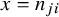 x equals n Subscript j i