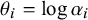 theta Subscript i Baseline equals log alpha Subscript i