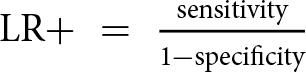 LR plus equals sensitivity 1 minus specificity