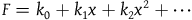 upper F equals k 0 plus k 1 x plus k 2 x squared plus midline horizontal ellipsis