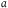 Superscript a
