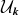 script upper U Subscript bold italic k