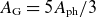 upper A Subscript normal upper G Baseline equals 5 upper A Subscript normal p normal h Baseline divided by 3