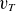 v Subscript upper T