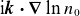 normal i bold italic k bold dot bold nabla ln n 0