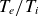 upper T Subscript e Baseline divided by upper T Subscript i