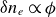 delta n Subscript e proportional to phi