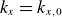 k Subscript x Baseline equals k Subscript x comma 0