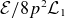 script upper E divided by 8 p squared script upper L 1