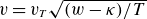 v equals v Subscript upper T Baseline StartRoot left parenthesis w minus kappa right parenthesis divided by upper T EndRoot