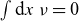 integral normal d x nu equals 0