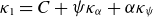 kappa 1 equals upper C plus psi kappa Subscript alpha Baseline plus alpha kappa Subscript psi