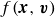 f left parenthesis bold italic x comma bold italic v right parenthesis