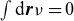 integral normal d bold italic r nu equals 0