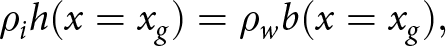 rho ih left parenthesis x equals xg right parenthesis equals rho wb left parenthesis x equals xg right parenthesis comma