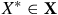 upper X Superscript asterisk Baseline element of bold upper X