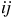 i j