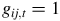 g Subscript i j comma t Baseline equals 1
