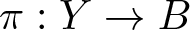 pi colon upper Y right arrow upper B
