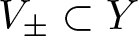 upper V plus or minus subset of upper Y