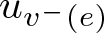 uv minus left parenthesis e right parenthesis