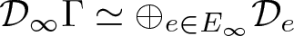 upper D infinity upper Gamma asymptotically equals circled plus e element of upper E infinity De