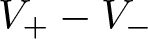 upper V plus minus upper V minus