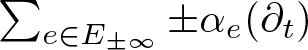 sigma summation e element of upper E plus or minus infinity plus or minus alpha e left parenthesis partial differential t right parenthesis