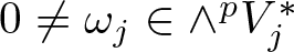 0 not equals omega j element of and pVj asterisk