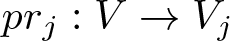 prj colon upper V right arrow Vj