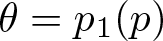 theta equals p 1 left parenthesis p right parenthesis
