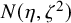 upper N left parenthesis eta comma zeta squared right parenthesis