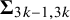 bold upper Sigma Subscript 3 k minus 1 comma 3 k