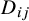upper D Subscript i j