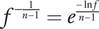 f Superscript minus StartFraction 1 Over n minus 1 EndFraction Baseline equals e Superscript StartFraction minus ln f Over n minus 1 EndFraction