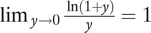 limit Underscript y right arrow 0 Endscripts StartFraction ln left parenthesis 1 plus y right parenthesis Over y EndFraction equals 1