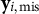 bold y Subscript i comma mis