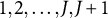 1 comma 2 comma ellipsis comma upper J comma upper J plus 1