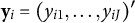 bold y Subscript i Baseline equals left parenthesis y Subscript i Baseline 1 Baseline comma ellipsis comma y Subscript i upper J Baseline right parenthesis prime