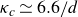 kappa Subscript c Baseline asymptotically equals 6.6 divided by d