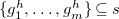 StartSet g 1 Superscript h Baseline comma ellipsis comma g Subscript m Superscript h Baseline EndSet subset of or equal to s