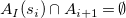 upper A Subscript upper I Baseline left parenthesis s Subscript i Baseline right parenthesis intersection upper A Subscript i plus 1 Baseline equals normal empty set