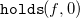 monospace holds left parenthesis f comma 0 right parenthesis