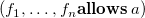 left parenthesis f 1 comma ellipsis comma f Subscript n Baseline bold a bold l bold l bold o bold w bold s a right parenthesis