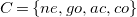 upper C equals StartSet n e comma g o comma a c comma c o EndSet
