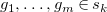 g 1 comma ellipsis comma g Subscript m Baseline element of s Subscript k Baseline